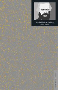 «Marxismo y forma» by Fredric Jameson