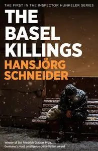 «The Basel Killings» by Hansjörg Schneider