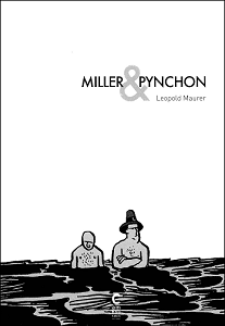 Miller & Pynchon