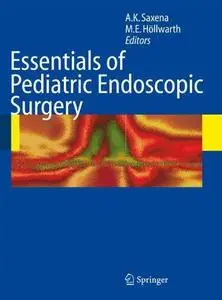 Essentials of Pediatric Endoscopic Surgery