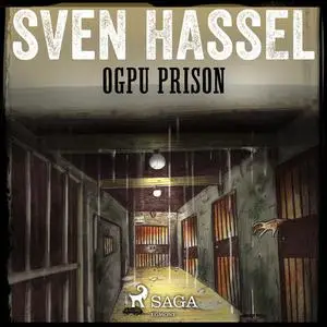 «OGPU Prison» by Sven Hassel