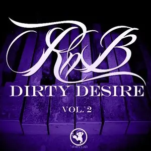 The Hit Sound RnB Dirty Desire Vol 2 (WAV)