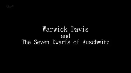 ITV Perspectives - The Seven Dwarfs of Auschwitz (2013)