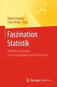 Faszination Statistik: Einblicke in aktuelle Forschungsfragen und Erkenntnisse