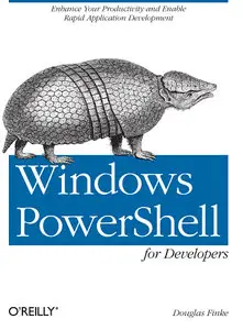 Windows PowerShell for Developers (Repost)