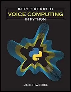 Introduction to Voice Computing in Python [Repost]