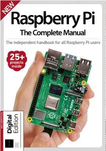 Raspberry Pi The Complete Manual - 24 Edition 2022