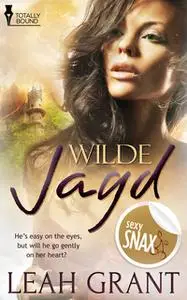 «Wilde Jagd» by Leah Grant