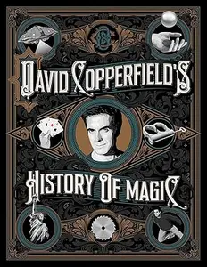 David Copperfield's History of Magic (Repost)