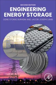 Engineering Energy Storage, 2nd Edition