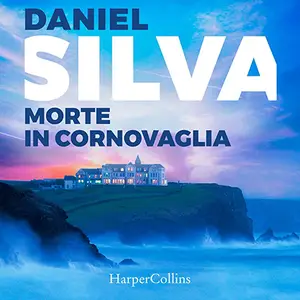 «Morte in Cornovaglia» by Daniel Silva