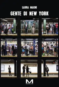 Laura Magni - Gente di New York