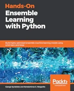 Hands-On Ensemble Learning with Python (Repost)