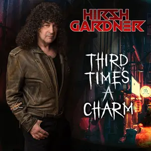 Hirsh Gardner - Third Time's A Charm (2024) [Official Digital Download]