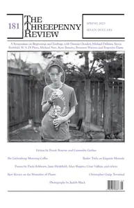 The Threepenny Review - Spring 2025