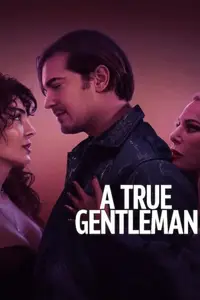 Tam Bir Centilmen / A True Gentleman (2024)