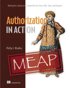 Authorization in Action (MEAP 07)