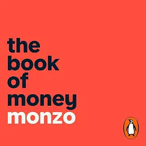 The Book of Money: How to Feel Good (or better) about Your Finances [Audiobook]