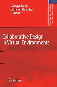 Collaborative Design in Virtual Environments (Repost)