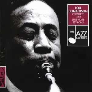Lou Donaldson - Commplete 1952 Blue Note Sessions (2002) CD Rip
