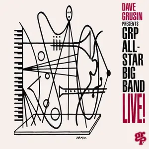 Dave Grusin Presents GRP All-Star Big Band - Live!(1993)