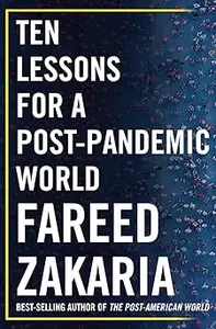 Ten Lessons for a Post-Pandemic World