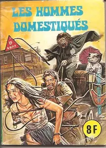 Série Verte 93. Les hommes domestiqués