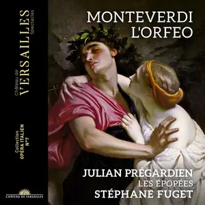 Julian Prégardien, Les Épopées, Stéphane Fuget - Monteverdi: L'Orfeo (2024) [Official Digital Download 24/96]