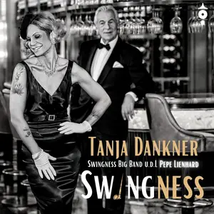 Tanja Dankner - Swingness (2022) [Official Digital Download]