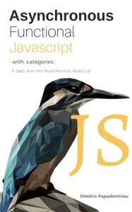 Asynchronous functional javascript : With Categories