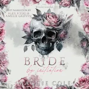 Bride by Initiation: The Underworld