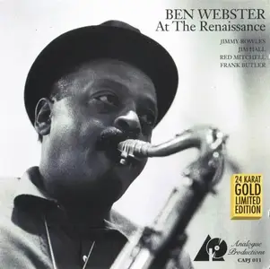 Ben Webster - At The Renaissance [Recorded 1960] (Analogue Production, Gold CD, 1993)