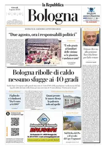 la Repubblica Bologna - 1 Agosto 2024