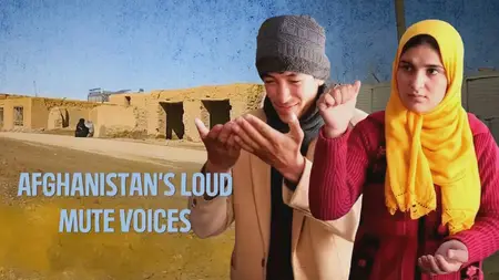 Afghanistan's Loud Mute Voices (2022)