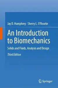 An Introduction to Biomechanics (3rd Edition)