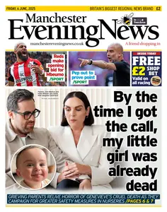 Manchester Evening News - 6 June 2025