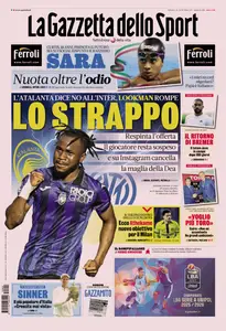 La Gazzetta dello Sport - 2 Agosto 2025