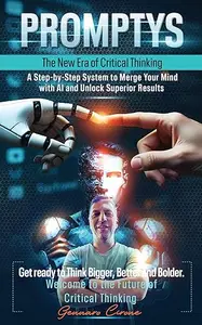 PROMPTYS: The New Era of Critical Thinking