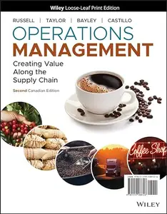 Operations Management: Creating Value Along the Supply Chain