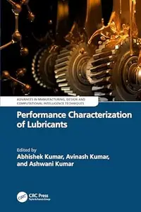 Performance Characterization of Lubricants