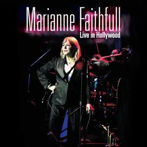 Marianne Faithfull - Live in Hollywood (2008)