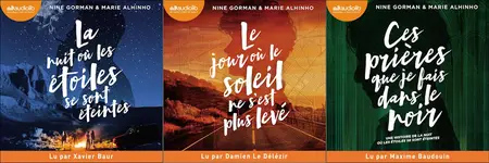 Nine Gorman, Marie Alhinho, "La nuit où les étoiles se sont éteintes", 3 tomes