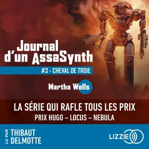 Cheval de Troie: Journal d'un AssaSynth