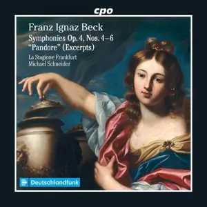 La Stagione Frankfurt and Michael Schneider - Beck: Symphonies Op. 4, Nos. 4-6 & Pandore (Excerpts) (2026)