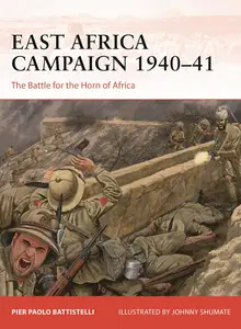 East Africa Campaign 1940–41: The Battle for the Horn of Africa (Campaign, 410)
