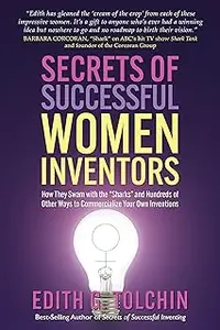 Secrets of Successful Women Inventors