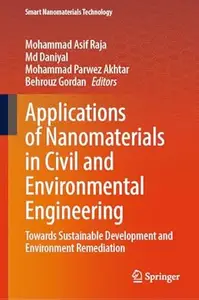 Applications of Nanomaterials in Civil and Environmental Engineering