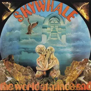 Skywhale - The World At Minds End (1977) [Reissue 2018]