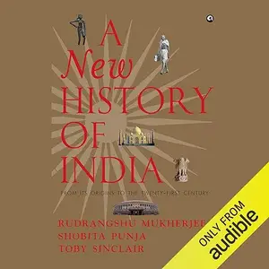 A New History of India: From Its Origins to the Twenty-First Century [Audiobook]