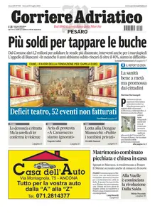 Corriere Adriatico Pesaro - 10 Luglio 2025